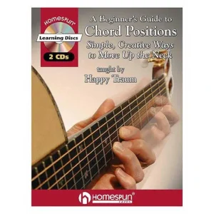 A Beginner’s Guide to Chord Positions – Simple, Creative Ways to Move Up the Neck