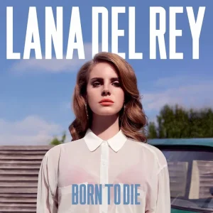 Born To Die – Lana Del Rey (Vinyl)