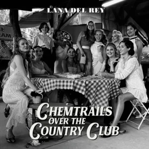 Chemtrails Over The Country Club (EU Press) – Lana Del Rey (Vinyl) (BD)