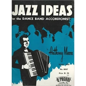 Jazz Ideas For the Dance Band Accordionist