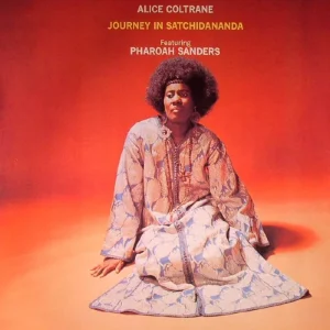 Journey In Satchidananda – Alice Coltrane (Vinyl)