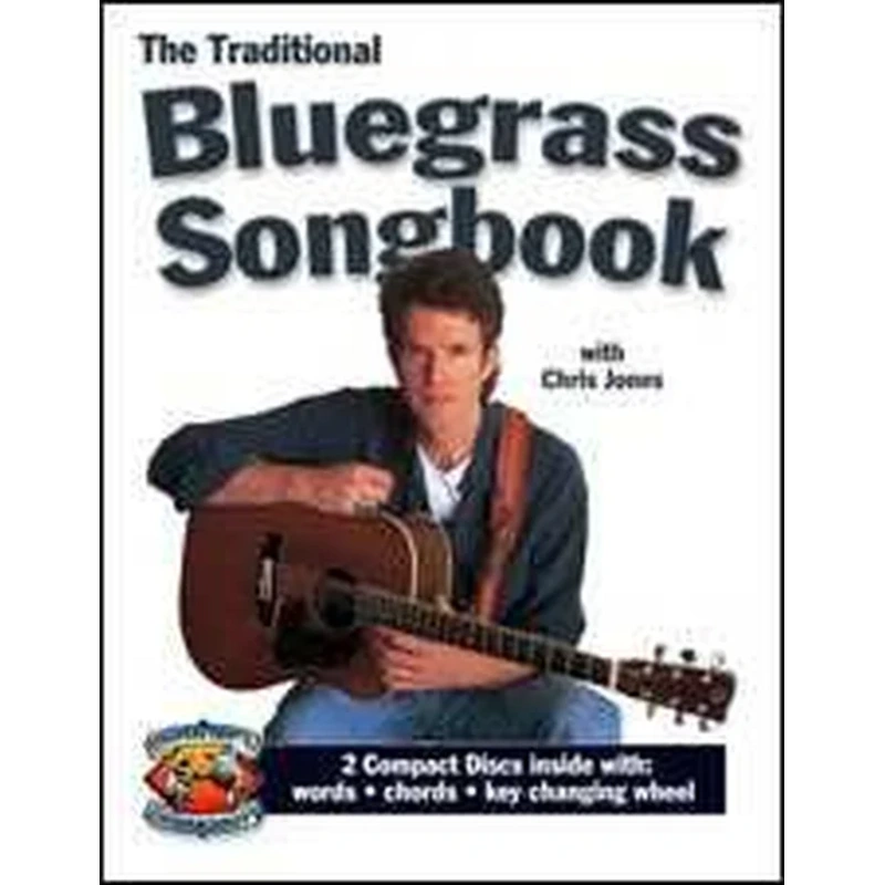 The Traditional Bluegrass Songbook