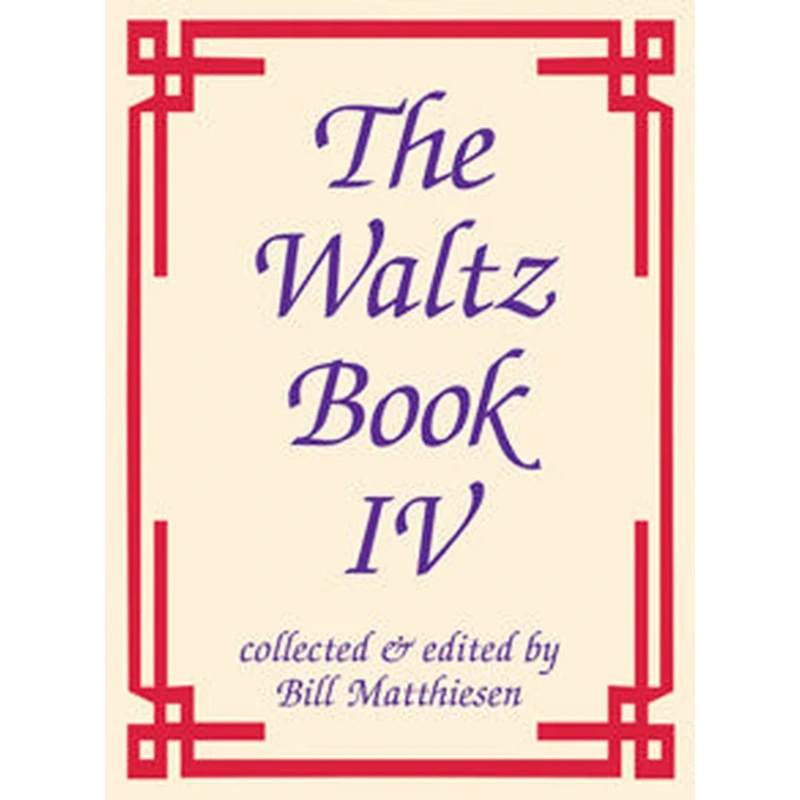 The Waltz Book IV