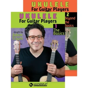 Ukulele for Guitar Players: Two Video Set