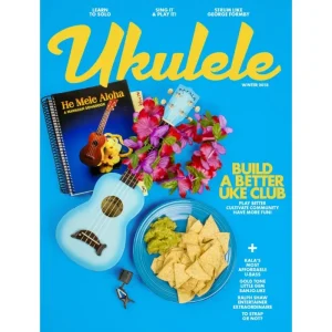Ukulele Magazine – Winter 2018