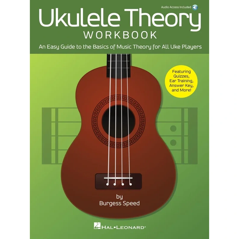 Ukulele Theory Workbook – An Easy Guide to the Basics of Music Theory for All Uke Players