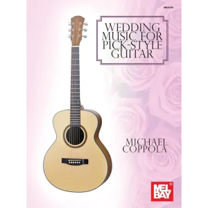Wedding Music for Pick-Style Guitar